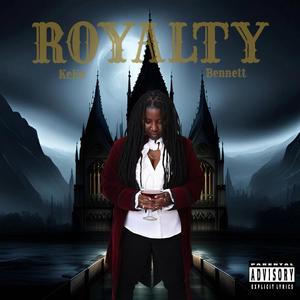 Royalty (Explicit)