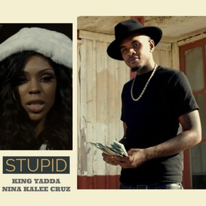 Stupid(feat. Nina Kalee Cruz) (Explicit)