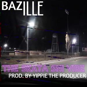 The Skata Sni Vibe (feat. Yippie The Producer) [Explicit]