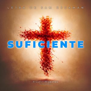 Suficiente (feat. Sam Recamán)