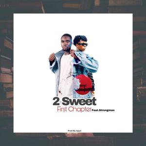 First Chapter (feat. Strongman) (Explicit)