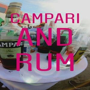 CAMPARI AND RUM (feat. Sample King)