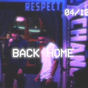 Back Home (feat. EthvnJames) [Explicit]