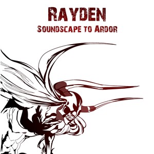 Soundscape to Ardor (Remix)