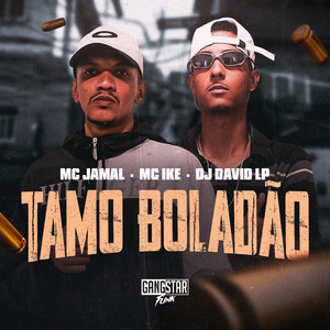 Tamo Boladão (Explicit)