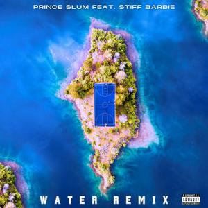 Water (feat. $tiff Barbie) (Explicit)
