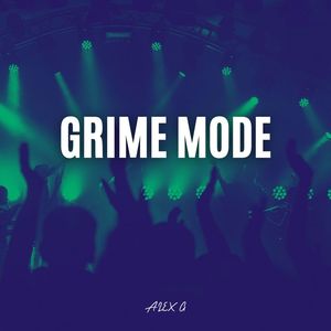 Grime Mode