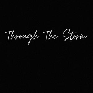 Through The Storm