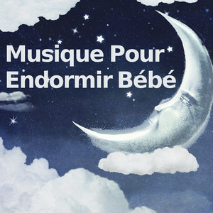 Musique Pour Endormir Bébé