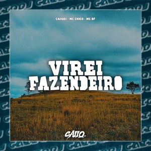 Virei Fazendeiro (Explicit)