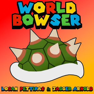 World Bowser (COVER版)