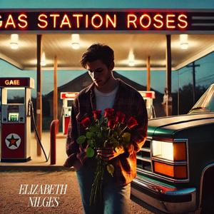 Gas station roses