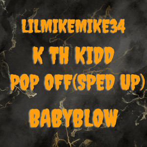 Pop Off (Sped Up) (Explicit)