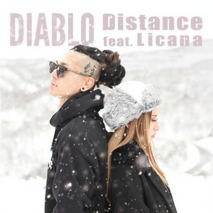 DIABLO - Distance (feat. Licana)