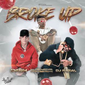 El Brokeup (Explicit)
