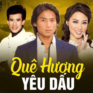 Quê Hương Yêu Dấu (Vietnam My Beloved Country)