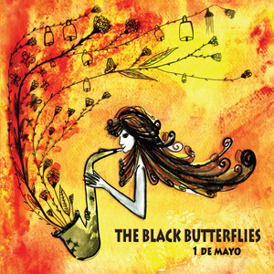 The Black Butterflies - 1 De Mayo