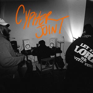 Cypher Joint (feat. Reath, Obed Padilla & Jody Felton) (Explicit)