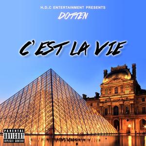 C'est La Vie (Explicit)