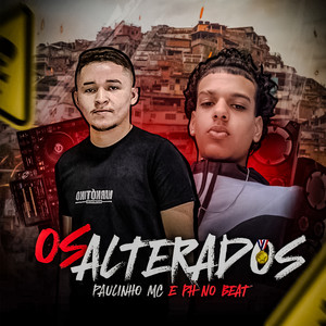 Os Alterados (Explicit)