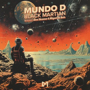 Black Martian (Alen Skanner Remix)