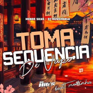 Toma Sequência de Vapo Beat Modinha (Explicit)