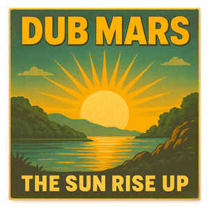The Sun Rise Up