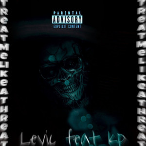 Treat Me Like a Threat (feat. KP) (Explicit)