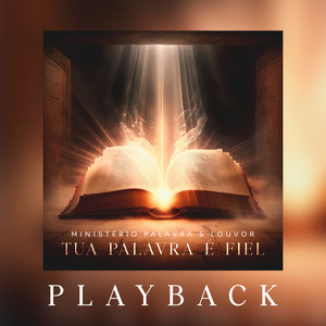 Tua Palavra É Fiel (Playback)