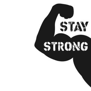 Stay Strong