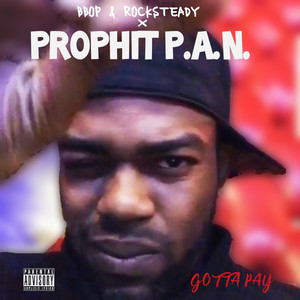 Gotta Pay (Explicit)