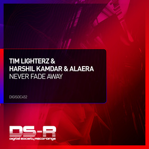 Never Fade Away (Extended Mix)