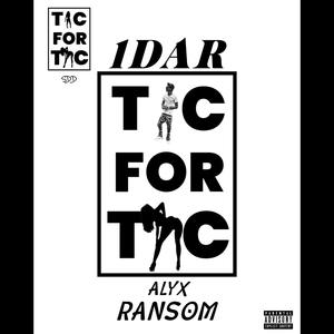 Tic For Tac (feat. Alyx Ransom) (Explicit)
