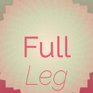 Full Leg