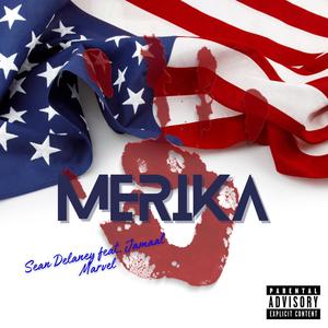 Merika (feat. Jamaal Marvel) [Explicit]