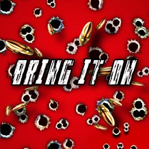 Bring It On (Explicit)