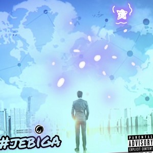 Jebiga (Explicit)