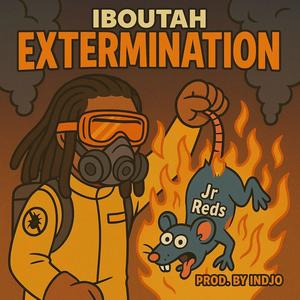 Extermination (feat. Indjo|Explicit)