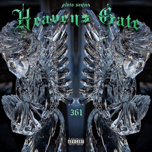 Heavens Gate (Explicit)