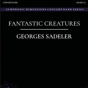 FANTASTIC CREATURES I (CENTAUR) (feat. Military Band of Lower Austria & Colonel Adi Obendrauf)