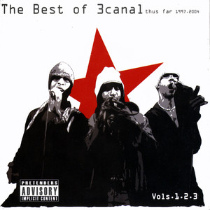 The Best of 3canal, Vol's. 1, 2 & 3 [1997-2004]