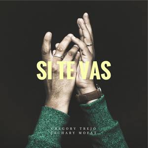 Si Te Vas (feat. Zachary MoFat)