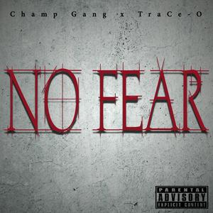 NO FEAR (Deluxe Version) [Explicit]