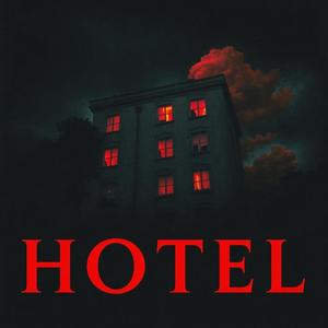 Hotel (Explicit)