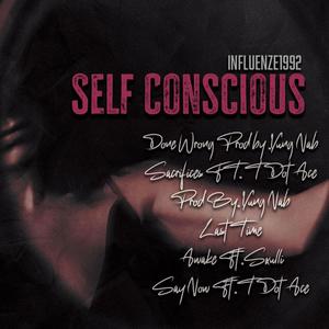 Self Conscious (Explicit)