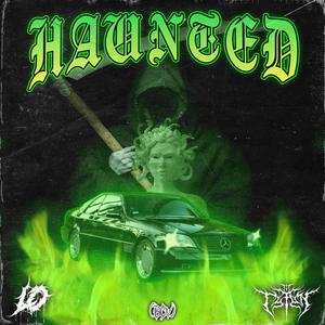 Haunted (Explicit)