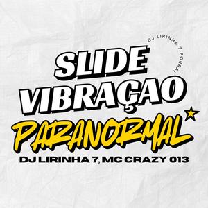 Slide Vibraçao Paranormal
