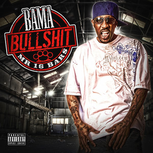 Bullshit (Explicit)