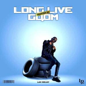 Long Live Gqom Chapter 3 (Explicit)