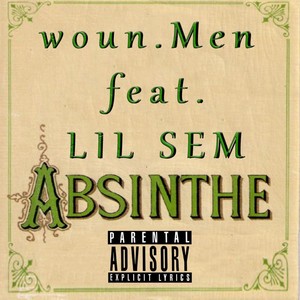 Absinthe (Explicit)